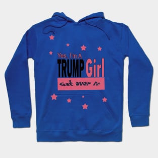 Trump girl Hoodie